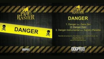 Pablo Raster – Danger [FULL EP – ODGP133]