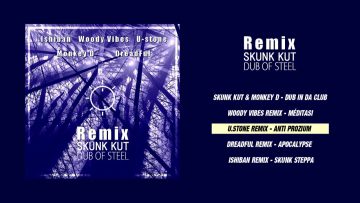 Skunk Kut – Dub Of Steel Remix [Full EP]