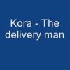 Kora – The delivery man