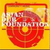 Asian Dub Foundation New Way, New Life