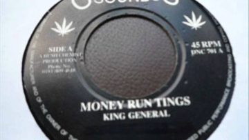 King General money run tings and dub