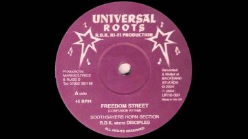 10 RDK meets The Disciples – Freedom Street (and dub)