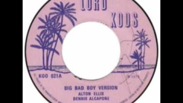 Alton Ellis and Dennis Alcapone – Jungle Of Crime Aka Bad Boy Version