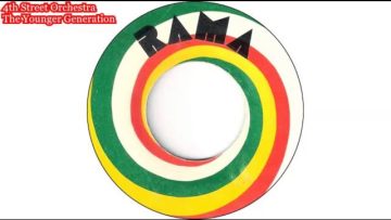 Dennis Bovell And The 4th Street Orchestra – The Younger Generation