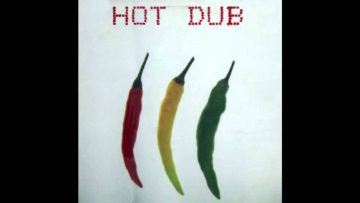 Hot Dub – Kingston Rock