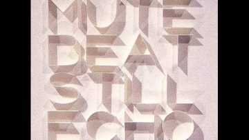 Mute Beat – Still Echo