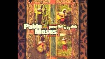 PABLO MOSES – Before Hell Dub (Pave The Way Dub)