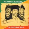 Selassie I Rockers – 30 Pieces Of Dub