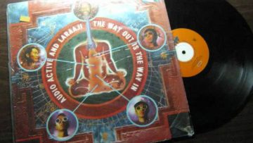 AUDIO ACTIVE AND LARAAJI – THE WAY OUT IS THE WAY IN