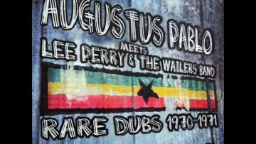 Augustus Pablo Meets Lee Perry And The Wailers Band – long long winter dub
