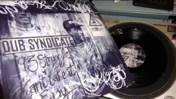 Dub Syndicate – 93 Struggle / Cant Take it Easy – 1993