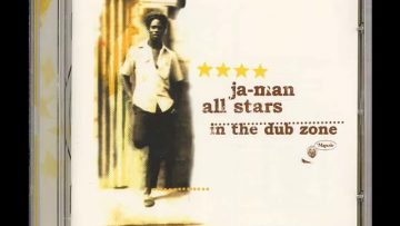Ja-Man Allstars – In The Dub Zone [Blood and Fire CD, 2003]
