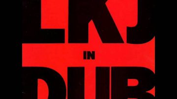 Linton Kwesi Johnson – LKJ In Dub – 03 – Peach Dub