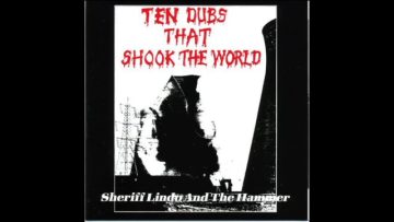 Sheriff Lindo and The Hammer – Dread-Ging the River (1988)