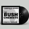 The Bush Chemists – Strictly Dubwise – Partial LP- PRTLLP002