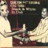 Carlton Petterson and King Tubby – Locks Of Dub