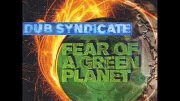 Dub Syndicate – Sizzle Bud
