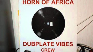 Horn of Africa – Zambia Dub – Dubplate Vibes Crew