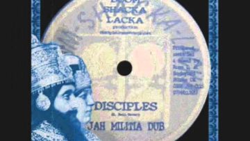 Jah MilitiaDub Disciples (Boom Shacka Lacka)