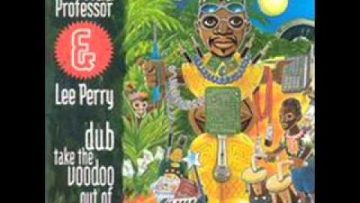 Mad Professor and Lee Perry – Dub Voodoo