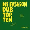 Hi Fashion Dub Top Ten – Red Neck