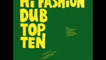 Hi Fashion Dub Top Ten – Red Neck