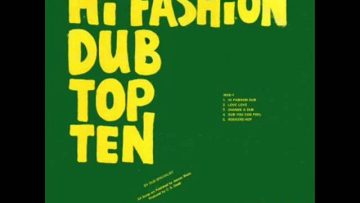Hi Fashion Dub Top Ten – Rockers Hop