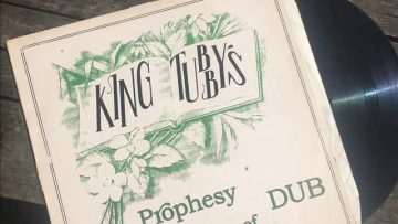 King tubbys prophesy of dub