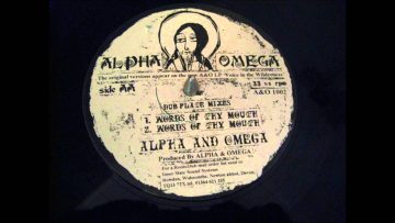 WORDS OF THY MOUTH DUBPLATE MIXES ALPHA and OMEGA