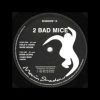2 Bad Mice – Hold It Down – 1991