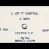 The Impact Crew – Let It Control