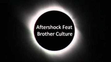 Aftershock Feat. Brother Culture / Eclipse