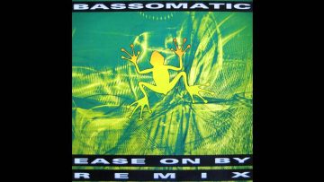 Bassomatic – Ease On By (Dub Throb Mix By Rico Conning and Sugar J)