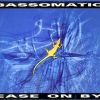 [HQ] Bassomatic – Ease On By (Ram Factor 10 Mix By Phil Chill)