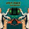 Pitch Black – Melt
