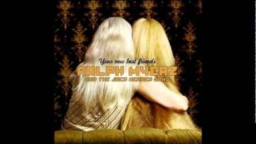 Surprise – Ralph Myerz and The Jack Herren Band – Your New Best Friends