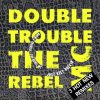 Double Trouble and The Rebel Mc – Just Keep Rockin (Original Skouse Mix)