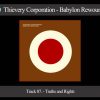 Thievery Corporation – Truth And Rights