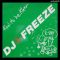 A – DJ Freeze – Kool To Be Kleer (New Yorker Mix)