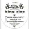 King Size – Come Now People – Jungle – Drum and Bass