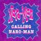 Calling Naro-Man (Club Mix)