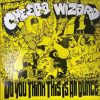 Cheeba Wizard – Do You Think This Is an Ounce? (I Want My Money Back)