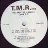 T.M.R.inc – T.M.R. Vibe (Crazy D Mix)