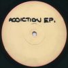 Addiction – Addiction EP A1