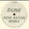 Dune – Too Much (Acid Aston Remix)