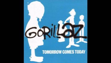 Gorillaz – Tomorrow Comes Today (Tomorrow Dub)