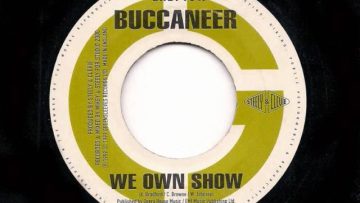 BUCCANEER – We Own Show – Greensleeves 7 1999