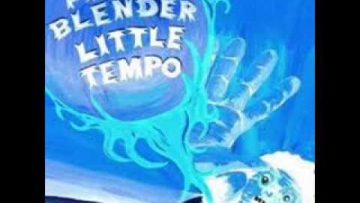 Fireblender – Little Tempo