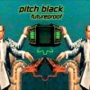 Pitch Black – Melt (Youth Remix)