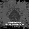 RoyaleSound (Ramadanman Redub Dub Remix)